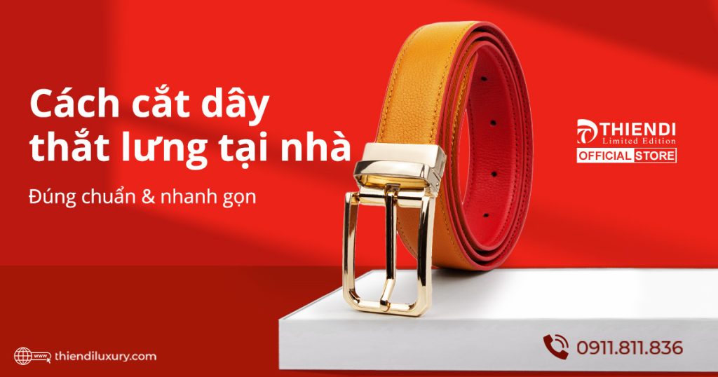 Hướng dẫn cắt dây thắt lưng nam khóa xoay tại nhà